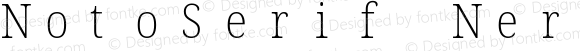 NotoSerif Nerd Font Mono SemiCondensed ExtraLight