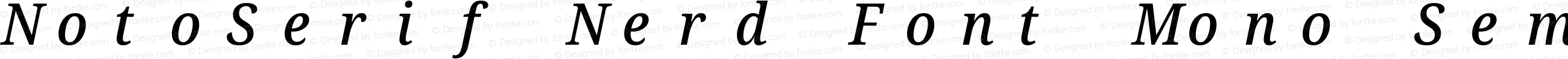 Noto Serif SemiCondensed Medium Italic Nerd Font Complete Mono