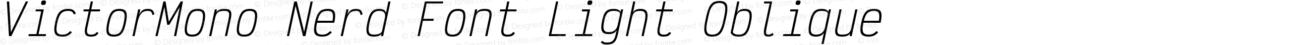 Victor Mono Light Oblique Nerd Font Complete