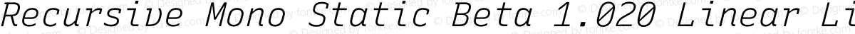 Recursive Mono Static Beta 1.020 Linear Light Italic