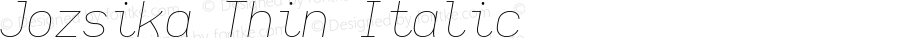 Jozsika Thin Italic