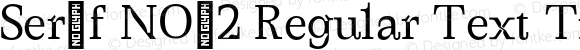 Serif NO02 Regular Text Trial