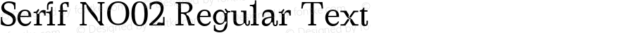 Serif NO02 Regular Text