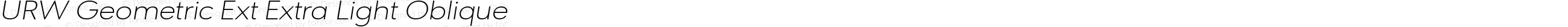 URW Geometric Ext Extra Light Oblique