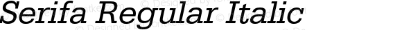 Serifa Regular Italic