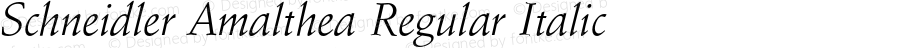 Schneidler Amalthea Regular Italic Version 1.000;PS 1.00;hotconv 1.0.57;makeotf.lib2.0.21895