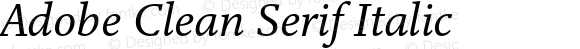 Adobe Clean Serif Italic