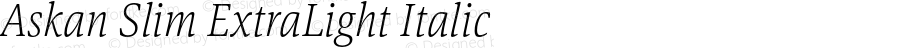 Askan Slim ExtraLight Italic