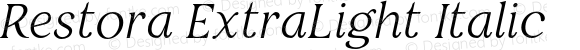 Restora ExtraLight Italic