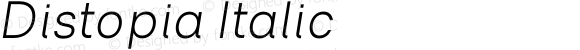 Distopia Italic