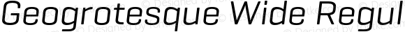 Geogrotesque Wide Regular Italic