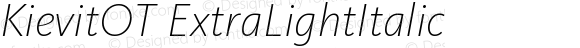 KievitOT ExtraLightItalic