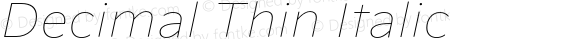 Decimal Thin Italic