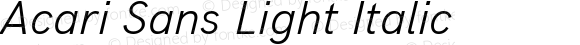 Acari Sans Light Italic