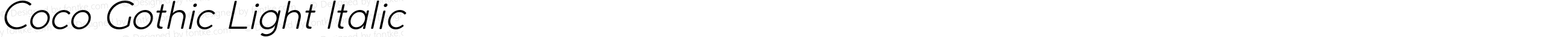 Coco Gothic Light Italic