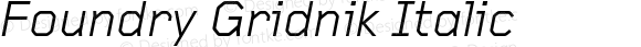 Foundry Gridnik Italic