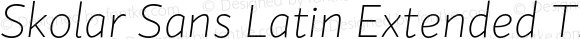 Skolar Sans Latin Extended Thin Italic