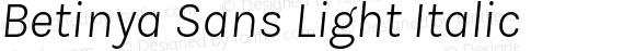 Betinya Sans Light Italic
