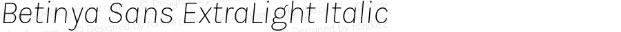 Betinya Sans ExtraLight Italic