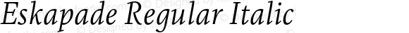 Eskapade Regular Italic