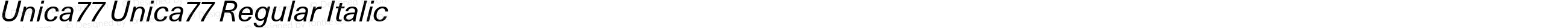 Unica77 Unica77 Regular Italic