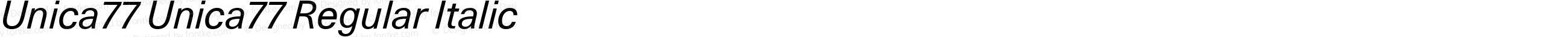 Unica77 Unica77 Regular Italic