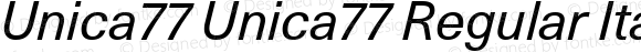 Unica77 Unica77 Regular Italic