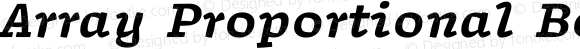 Array Proportional Bold Italic