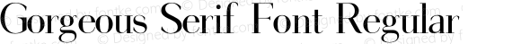 Gorgeous Serif Font Regular