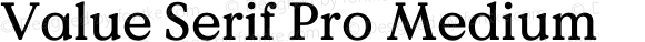 Value Serif Pro Medium