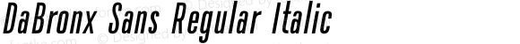 DaBronx Sans Regular Italic