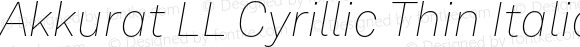 Akkurat LL Cyr Thin Italic