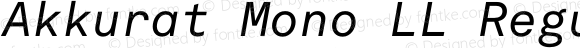 Akkurat Mono LL Regular Italic