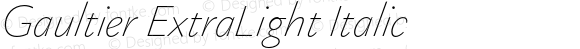 Gaultier ExtraLight Italic