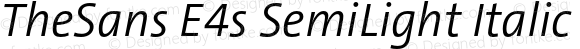 TheSans E4s SemiLight Italic