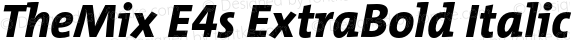 TheMix E4s ExtraBold Italic 2.001