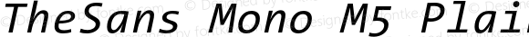TheSans Mono M5 Plain Italic