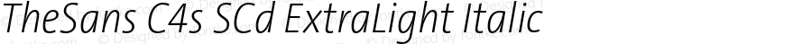 TheSansC4sSCd-ExtraLightItalic