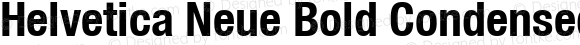Helvetica Neue Bold Condensed Oblique