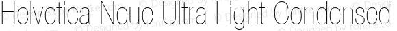 Helvetica Neue Ultra Light Condensed