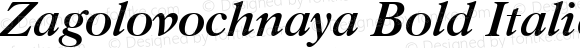 Zagolovochnaya Bold Italic Regular