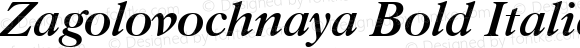 Zagolovochnaya Bold Italic