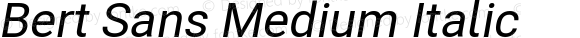 Bert Sans Medium Italic