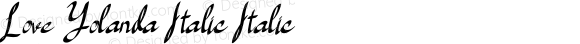 Love Yolanda Italic Italic