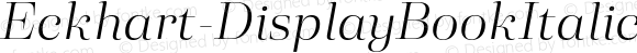 Eckhart-DisplayBookItalic Regular