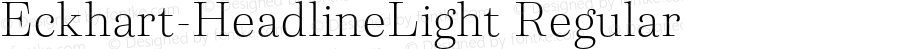 Eckhart-HeadlineLight Regular