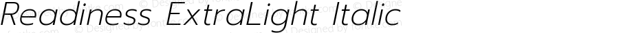 Readiness ExtraLight Italic