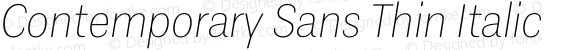 Contemporary Sans Thin Italic