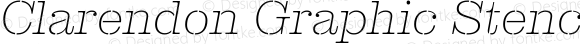 Clarendon Graphic Stencil Ultrathin Italic