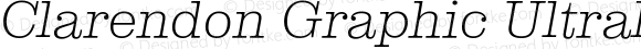 Clarendon Graphic Ultralight Italic